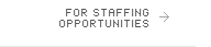 For Staffing Opportunities - PRP